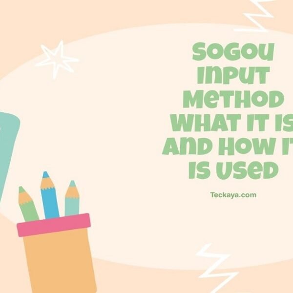 Sogou Input Method What It Is And How It Is Used